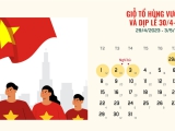 Lịch nghỉ giỗ Tổ Hùng Vương và 30 tháng 4, 1 tháng 5 năm 2023